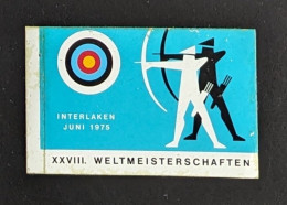 AUTOCOLLANT XXVIII WELTMEISTERSCHAFTEN CHAMPIONNATS DU MONDE  - INTERLAKEN SUISSE - JUIN 1975 - TIR A L'ARC SPORT ARME - Autocollants