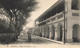 Biskra , Algérie * Hôtel Du Sahara - Biskra