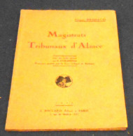Magistrats Et Tribunaux D’Alsace - Alsace