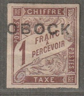 OBOCK - TAXE : N°16 * (1892) 1fr Marron - Signé : Calves - - Ongebruikt