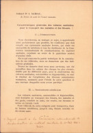 Caracteristiques Générales Des Voitures Sanitaires Pour Le Transport Des Malades Et Des Blessés Par Colonel I Saidac - Alte Bücher