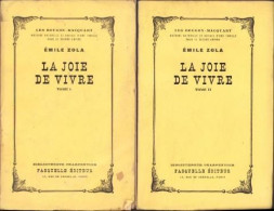 La Joie De Vivre De Emile Zola, Tome I + II, Paris C1329 - Libros Antiguos Y De Colección