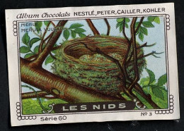 Nestlé - 60 - Les Nids, Bird Nests - 3 - Merle, Merel, Blackbird, Turdus Merula - Nestlé