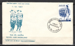 INDE. N°241 Sur Enveloppe 1er Jour (FDC) De 1967. Nehru & Nagaland. - FDC