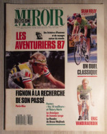 MIROIR DU CYCLISME 392 En 1987 LAURENT FIGNON KELLY VANDERAERDEN WOJTINEK - 1950 - Heute