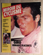 MIROIR DU CYCLISME 318 En 1982 LE GIRO HINAULT + Poster DUCLOS LASSALLE - 1950 à Nos Jours