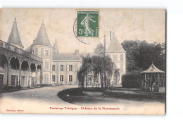 FONTENAY TRESIGNY - Château De La Plumasserie - Très Bon état - Fontenay Tresigny