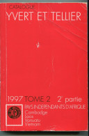 Y&T: 1997 Tome 2, 2e Partie: PAYS INDÉPENDANTS D'AFRIQUE, CAMBODGE, LAOS, VANUATU & VIETNAM - Frankrijk