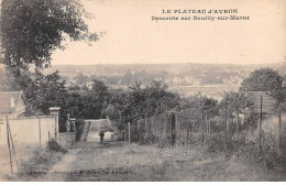 93 - SAN63327 - NEUILLY PLAISANCE - Le Plateau D'Avron - Descente Sur Neuilly Sur Marne - Neuilly Plaisance