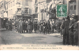 60 - SAN62936 - GRANDVILLIERS - Grandes ManÅuvres De Picardie - Officiers Russes Et Français -Place De L'Hôtel De Ville - Grandvilliers