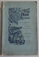 DESPIQUES - Notre Pays Meusien Ill W. Konarski Bar-le-Duc 1898 Annuaire De La Meuse Dédicace - Lorraine - Vosges