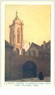 Illustrateur. N°35222.la Cathedrale De Colmar. Alsace.. . J J Waltz.hansi - Hansi