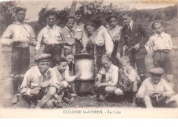 Scoutisme . N°100470 . Colonie Saint Joseph . La Café - Scoutismo