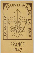 SCOUTISME.n°2.JAMBOREE MONDIAL DE LA PAIX.FRANCE 1947 - Pfadfinder-Bewegung