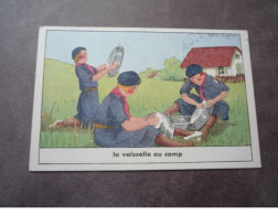 SCOUTISME.n°25042.LA VAISSELLE AU CAMP.ILLUSTRATION CALVET-ROGNIAT - Scoutismo