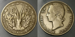 Monnaie Afrique Occidentale Francaise - 1956 - 10 Francs - Africa Occidentale Francese