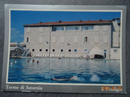 TERME DI SATURNIA    IL PRODIGIO - Grosseto