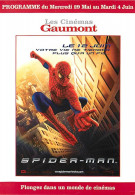 Cinema - Affiche De Film - Spider-Man - Carte Publicitaire Des Cinémas Gaumont - Carte Neuve - CPM - Voir Scans Recto-Ve - Affiches Sur Carte