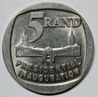 SOUTH AFRICA  1994 5-RAND - PRESIDENTIAL INAUGURATION HIGH GRADE CIRCULATED - Afrique Du Sud