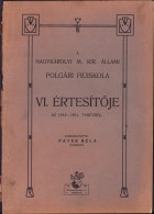 A Nagykároly M. Kir. állami Polgári Fiúiskola VI. értesitője Az 1913-1914 Tanévről C1215 - Old Books