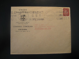 COIMBRA 1947 To Figueira Da Foz Cancel Uniao Nacional Cover PORTUGAL - Cartas & Documentos