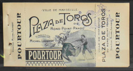 Carte D'Entrée POURTOUR > Ville De Marseille > Plaza De Toros Du Rond Point Prado - Direction Michel Laurent - TBE - Tickets D'entrée