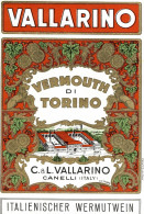 CANELLI, Asti - ETICHETTA D'EPOCA VERMOUTH VALLARINO - #017 - Alcoholen & Sterke Drank