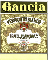 CANELLI, Asti - ETICHETTA D'EPOCA VERMOUTH BIANCO GANCIA - #021 - Alcoholes Y Licores