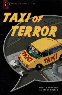 Taxi Of Terror - Phillip Burrows, Mark Foster - Other & Unclassified