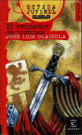 El Vendedor De Noticias - José Luis Olaizola - Livres Pour Jeunes & Enfants