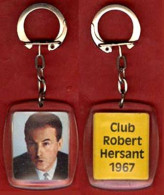 ** PORTE - CLEFS  CLUB  ROBERT  HERSANT  1967 ** - Portachiavi