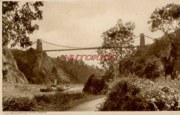 CPA ENGLAND - CLIPTON SUSPENSION BRIDGE - Otros & Sin Clasificación