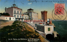 CPA PALMA DE MALLORCA - TORRE DE PELAIRES - Palma De Mallorca