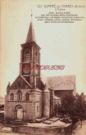 CPA QUARRE LES TOMBES - YONNE - L'EGLISE - Quarre Les Tombes