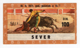 1971. BULLFIGHTING,CORRIDA,YUGOSLAVIA,SERBIA,BELGRADE,TICKET,USED - Andere & Zonder Classificatie