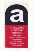 Calendarietto - Attenzione Contiene Amianto - Anno 1996 - Petit Format : 1991-00