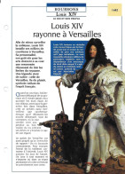 FICHE ATLAS: LOUIS XIV RAYONNE A VERSAILLES -BOURBONS - Geschichte