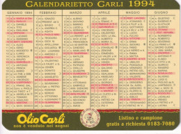 Calendarietto - OLIO CARLI - Omeglia - Anno 1994 - Petit Format : 1991-00