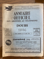 ANNUAIRE TELEPHONIQUE PTT DOUBS 25 - 1964 Liste Particuliers Et Professionnels - Très Bon état D'usage - Franche-Comté