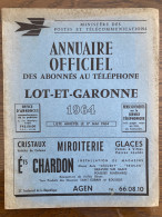 ANNUAIRE TELEPHONIQUE PTT LOT ET GARONNE 47 - 1964 Liste Particuliers Et Professionnels - Très Bon état D'usage - Pays De Loire