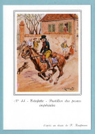CP - N° 44 -  Estafette, Postillon Des Postes Impériales - Musée Postal - Poste & Postini