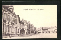 CPA Grandvilliers, Place Barbier  - Grandvilliers