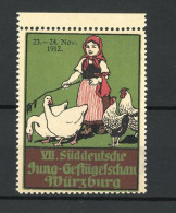 Reklamemarke Würzburg, VII. Süddeutsche Jung-Geflügelschau 1912, Bäuerin Mit Gänsen Und Hahnen  - Cinderellas
