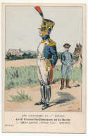 Uniformes 1er Empire - Le 2ème Conscrits-Chasseurs De La Garde - Officier Supérieur - Grande Tenue - 1809/10 - Uniformes
