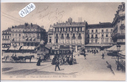 ANGERS- PLACE DU RALLIEMENT ET HOTEL DES POSTES- L ARRET DU TRAMWAY- PUB AMER PICON - Angers