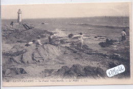 SAINT-NAZAIRE- LA POINTE VILLEZ-MARTIN- LE PHARE - Saint Nazaire