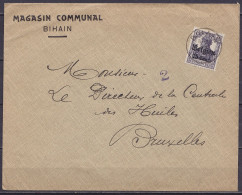 L. "Magasin Communal Bihain" Affr. OC16 Càd BIHAIN /191? Pour BRUXELLES - OC1/25 Gouvernement Général