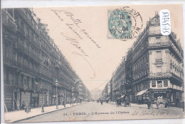 PARIS- L OPERA ET AVENUE DE L OPERA - Autres Monuments, édifices