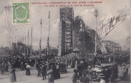 X21- BRUXELES - L ' EXPOSITION DE 1910 - APRES L ' INCENDIE - VUE PRISE DU PALAIS DE LA VILLE DE BRUXELLES - Fêtes, événements