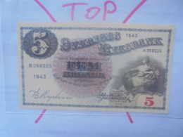 SUEDE 5 KRONOR 1943 Neuf (B.33) - Suecia